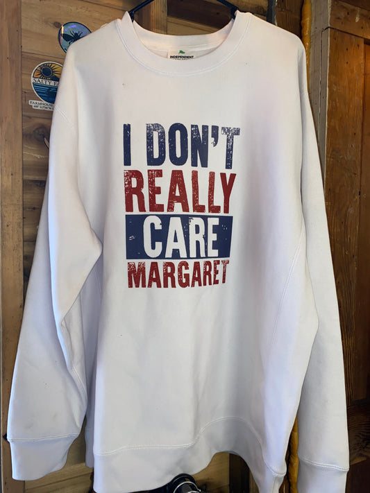 I really don’t care Fleece Crewneck